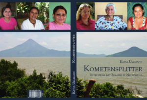 Kometensplitter: Interviews mit Frauen in Nicaragua